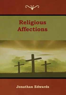 Afectos religiosos - Religious Affections