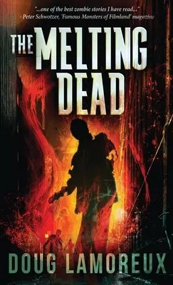 Los muertos que se derriten - The Melting Dead
