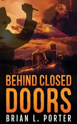 A puerta cerrada - Behind Closed Doors