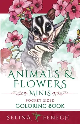 Animales y Flores Minis - Libro para colorear de bolsillo - Animals and Flowers Minis - Pocket Sized Coloring Book