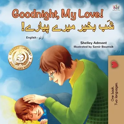 ¡Goodnight, My Love! (Libro Infantil Bilingüe Inglés Urdu) - Goodnight, My Love! (English Urdu Bilingual Children's Book)