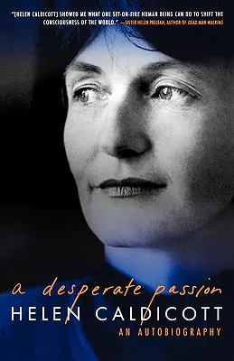 Una pasión desesperada: Una autobiografía - A Desperate Passion: An Autobiography