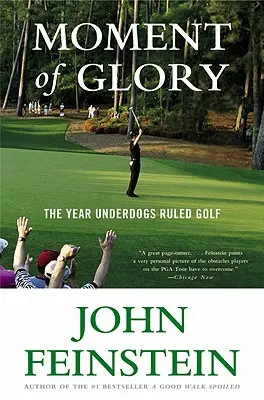 Momento de gloria: El año en que los modestos dominaron el golf - Moment of Glory: The Year Underdogs Ruled Golf