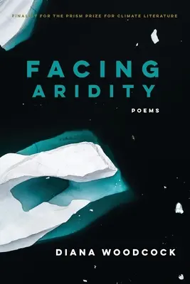 Frente a la aridez: Poemas - Facing Aridity: Poems