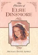 El personaje de Elsie Dinsmore - The Character of Elsie Dinsmore