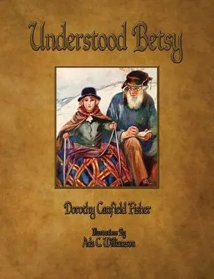 Comprender a Betsy - Ilustrado - Understood Betsy - Illustrated