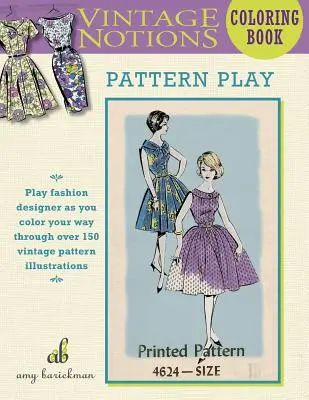 Libro de colorear Vintage Notions: Juego de patrones - Vintage Notions Coloring Book: Pattern Play