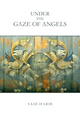 Bajo la mirada de los ángeles: Historias - Under the Gaze of Angels: Stories