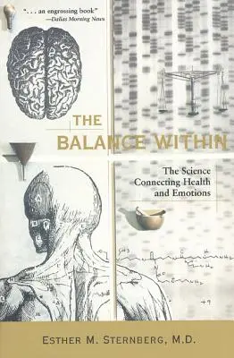 El equilibrio interior: La ciencia que conecta salud y emociones - The Balance Within: The Science Connecting Health and Emotions