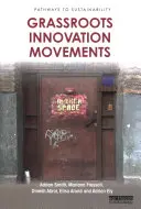 Movimientos de innovación de base - Grassroots Innovation Movements