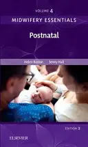 Fundamentos de obstetricia: Postnatal, 4: Volumen 4 - Midwifery Essentials: Postnatal, 4: Volume 4