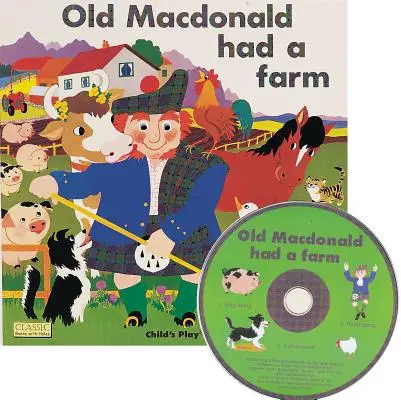 El viejo MacDonald tenía una granja [Con CD] - Old MacDonald Had a Farm [With CD]