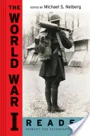 El lector de la Primera Guerra Mundial - The World War I Reader