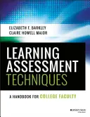 Técnicas de evaluación del aprendizaje: Manual para el profesorado universitario - Learning Assessment Techniques: A Handbook for College Faculty