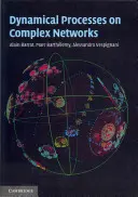 Procesos dinámicos en redes complejas - Dynamical Processes on Complex Networks