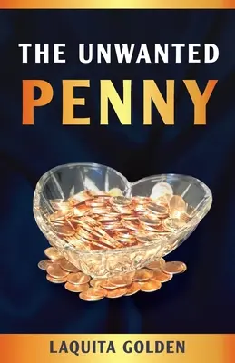 El penique no deseado - The Unwanted Penny