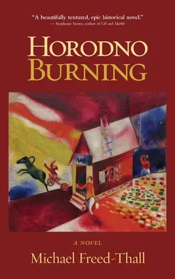 Horodno en llamas - Horodno Burning