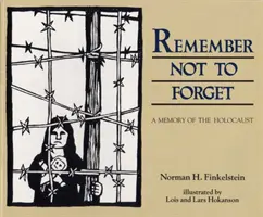 Recordar para no olvidar: Memoria del Holocausto - Remember Not to Forget: A Memory of the Holocaust