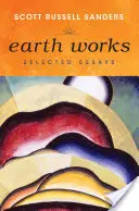 Obras de la Tierra: Ensayos seleccionados - Earth Works: Selected Essays