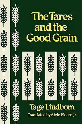 La cizaña y el buen grano o el reino de los hombres en la hora del juicio final - The Tares and the Good Grain or the Kingdom of Man at the Hour of Reckoning