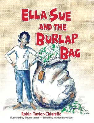 Ella Sue y la bolsa de arpillera - Ella Sue and the Burlap Bag