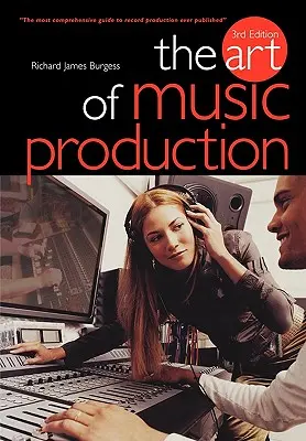 El arte de la producción musical - The Art of Music Production
