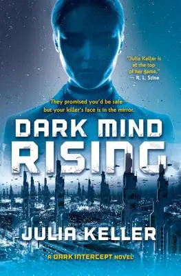 Dark Mind Rising: Una novela de Dark Intercept - Dark Mind Rising: A Dark Intercept Novel