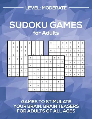 Juegos de Sudoku para adultos Nivel: Moderado - Sudoku Games for Adults Level: Moderate