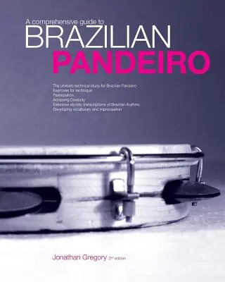 Guía completa del pandeiro brasileño - A Comprehensive Guide to Brazilian Pandeiro