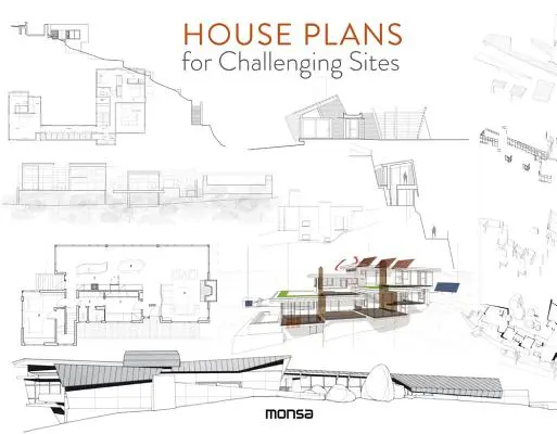 Planos de casas para lugares difíciles - House Plans for Challenging Sites