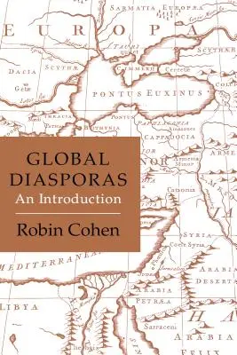 Diásporas globales: Una introducción - Global Diasporas: An Introduction