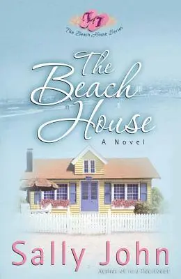 La casa de la playa - The Beach House