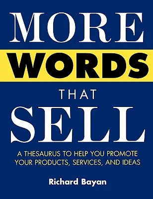 Más palabras que venden - More Words That Sell