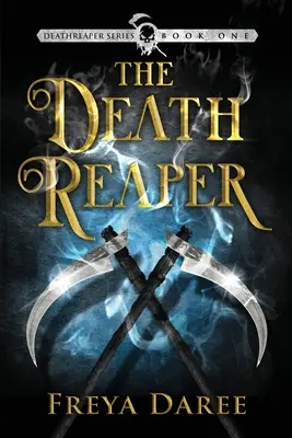 El Reapertor de la Muerte - The DeathReaper