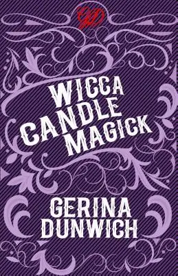 Magia con velas Wicca - Wicca Candle Magick