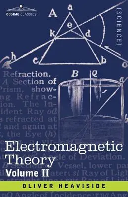 Teoría electromagnética, volumen 2 - Electromagnetic Theory, Volume 2