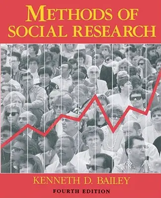 Métodos de investigación social, 4.ª edición - Methods of Social Research, 4th Edition