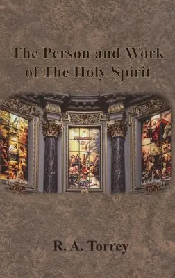 La persona y la obra del Espíritu Santo - The Person and Work of The Holy Spirit