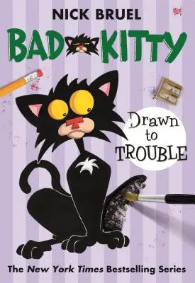 Bad Kitty se mete en líos - Bad Kitty Drawn to Trouble