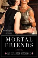 Amigos mortales - Mortal Friends