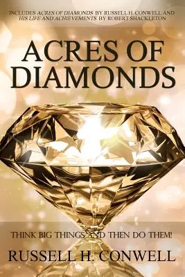 Acres de diamantes de Russell H. Conwell - Acres of Diamonds by Russell H. Conwell