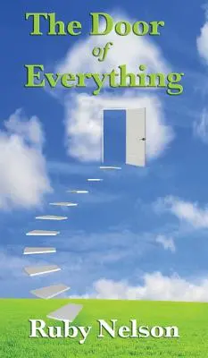 La Puerta de Todo: Completo e íntegro - The Door of Everything: Complete and Unabridged