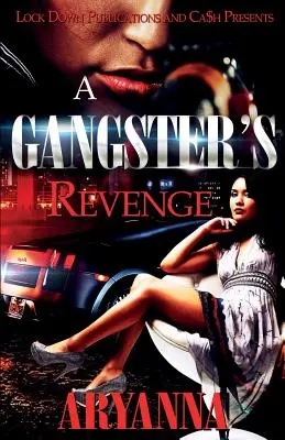 La venganza de un gángster - A Gangster's Revenge