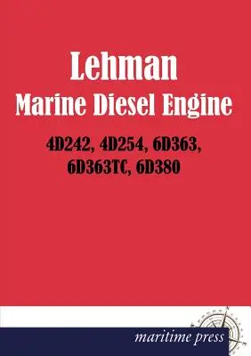 Motor diesel marino Lehman 4d242, 4d254, 6d363, 6d363tc, 6d380 - Lehman Marine Diesel Engine 4d242, 4d254, 6d363, 6d363tc, 6d380