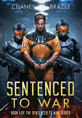 Sentenciados a la guerra - Sentenced to War