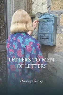 Cartas a los hombres de letras - Letters to Men of Letters