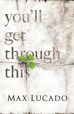 You'll Get Through This (Paquete de 25) - You'll Get Through This (Pack of 25)