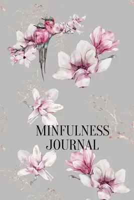 Diario Mindfulness - Mindfulness Journal