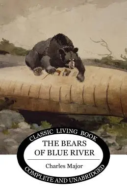 Los osos de Blue River - The Bears of Blue River