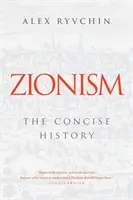 Sionismo: La Historia Concisa - Zionism: The Concise History